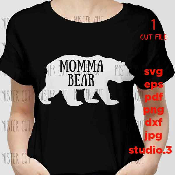 Momma Bear svg, mother t shirt DIY svg, BEAR svg, Mom Life svg, Mom svg, Motherhood Svg, PNG, dxf, jpg transfer, cut file, mother bear