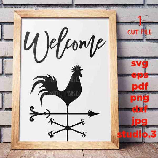 Welcome svg, Weathervane SVG, dxf, eps, png, cut file, jpg paper transfer, Rooster svg, Farmhouse svg, Country svg, sign svg