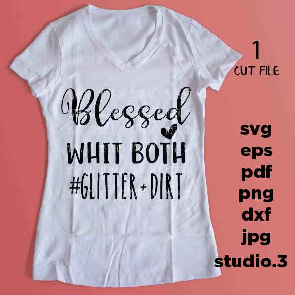 Glitter and Dirt Mom Of Both SVG, sports SVG, PNG, Dxf, mirrored jpg,  Mom of Both, #momofboth, Mom Svg, Mama Svg, Mom shirt