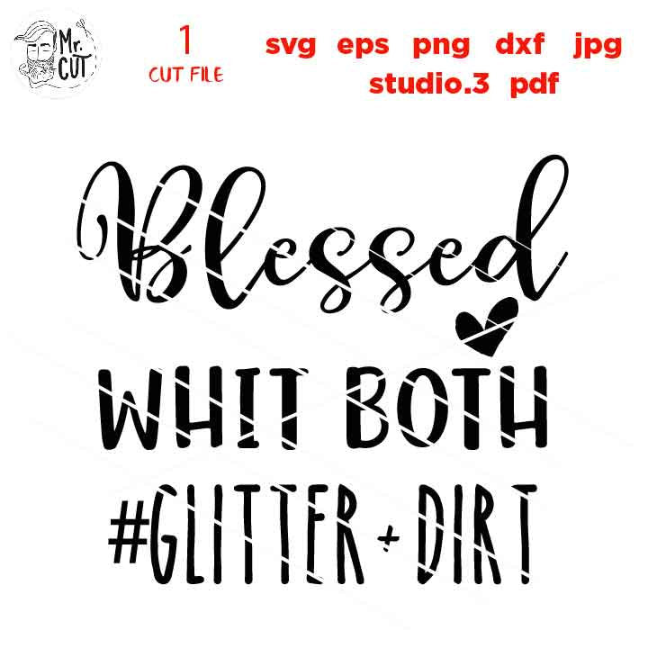 Glitter and Dirt Mom Of Both SVG, sports SVG, PNG, Dxf, mirrored jpg,  Mom of Both, #momofboth, Mom Svg, Mama Svg, Mom shirt