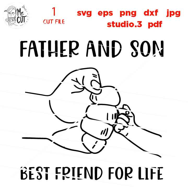 Father and son svg, fist bump svg, best friends svg, father svg, dad svg, son svg, matching shirts svg, svg, dxf, cut file, jpg transfer