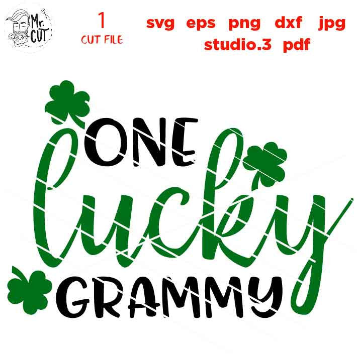 One Lucky Grandma Svg, St.Patricks Day Svg, St Patty Svg, Lucky, Grandma Svg, Grammy Svg, dxf, jpg reverse, studio.3, png, Irish Shirt svg