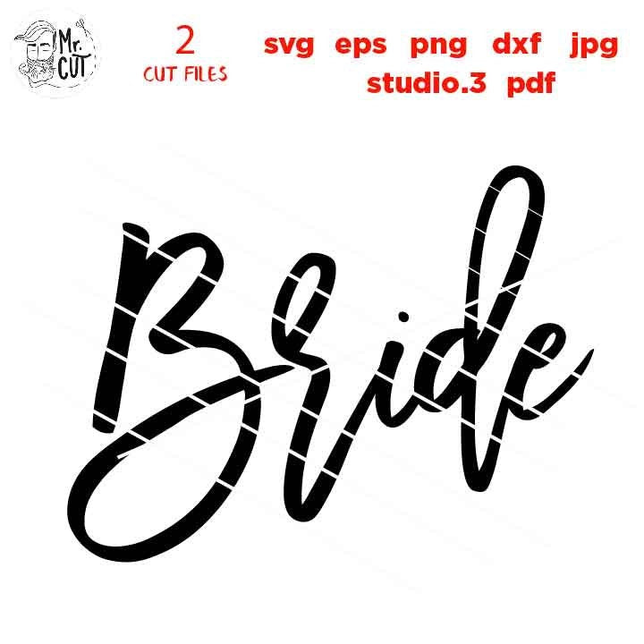 Bride's Babes svg, Bride svg, babe of honor, Dxf, jpg mirrored, Wedding svg, Bridesmaid svg, Bachelorette svg, Bridal Party svG