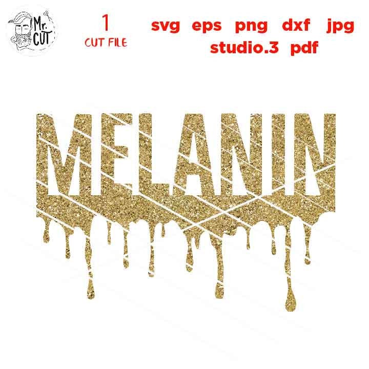 melanin svg, DxF, EpS, cut file, jpg reverse, black svg, black queen svg, cut files, Sexy Diva Glitter Design, melanin dripping svg