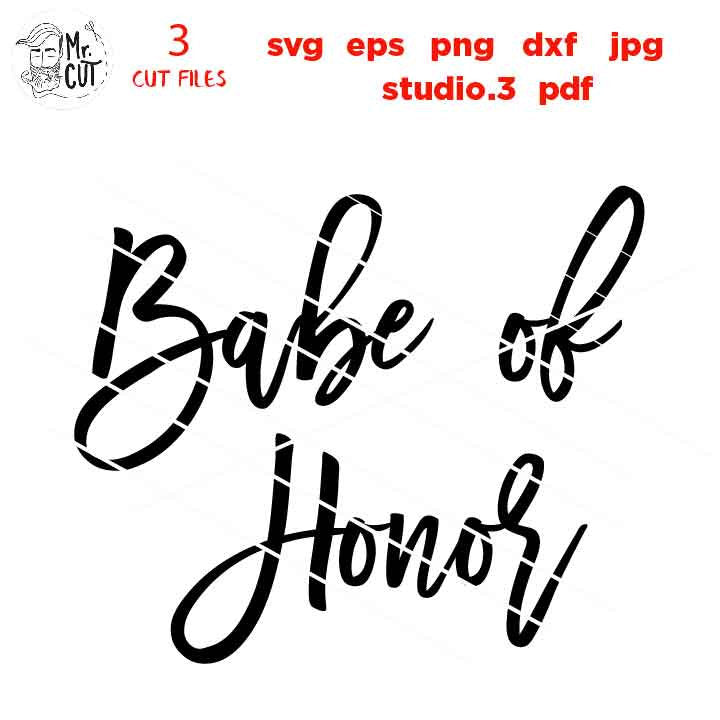 Bride's Babes svg, Bride svg, babe of honor, Dxf, jpg mirrored, Wedding svg, Bridesmaid svg, Bachelorette svg, Bridal Party svG