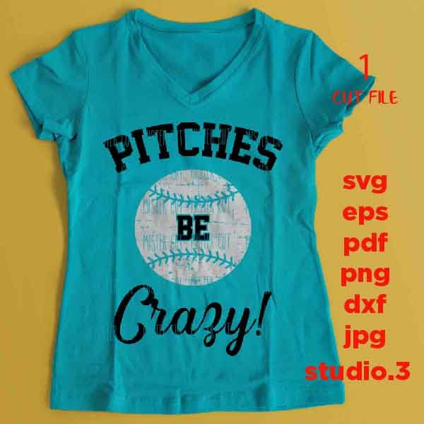 Pitches be crazy svg, Baseball, laces, ball, SVG, PNG, Dxf, jpg reverse, Softball svg, baseball tee shirt, Softball t shirt