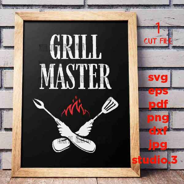 Grill master svg, fathers day, grill t shirt design, bbq svg, grill svg, dxf, PNG, Dxf, mirrored jpg, eps, fathers day svg, barbeque svg