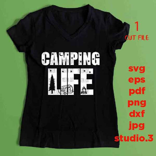 Camping life SVG, DXF, EpS, jpg mirrored, cut file, Camping cut files, travel trailer svg, summer svg, camping life dxf, camping shirt svg