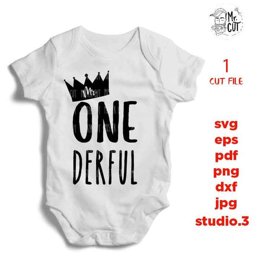 Mr. One-derful svg, First Birthday svg, Crown svg, Boy Birthday  Dxf, mirrored jpg, cut file,Baby SVG, boy bodysuit svg, Baby shower svg