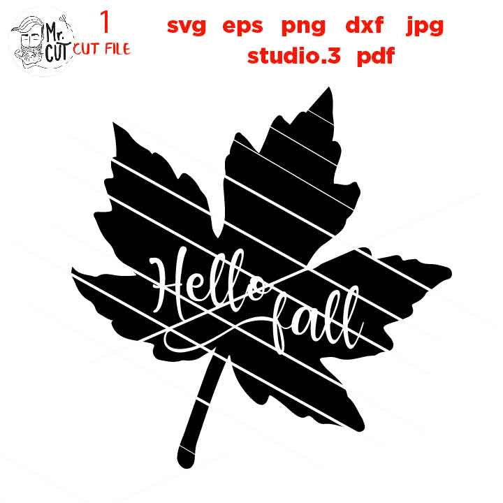 Hello Fall Svg, Fall SVG, Happy Fall Svg, Fall Leaf, Autumn svg, Thanksgiving svg, Farmhouse, png, jpg transfer, cut file