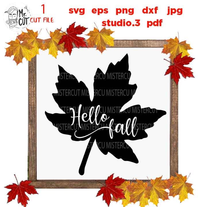 Hello Fall Svg, Fall SVG, Happy Fall Svg, Fall Leaf, Autumn svg, Thanksgiving svg, Farmhouse, png, jpg transfer, cut file