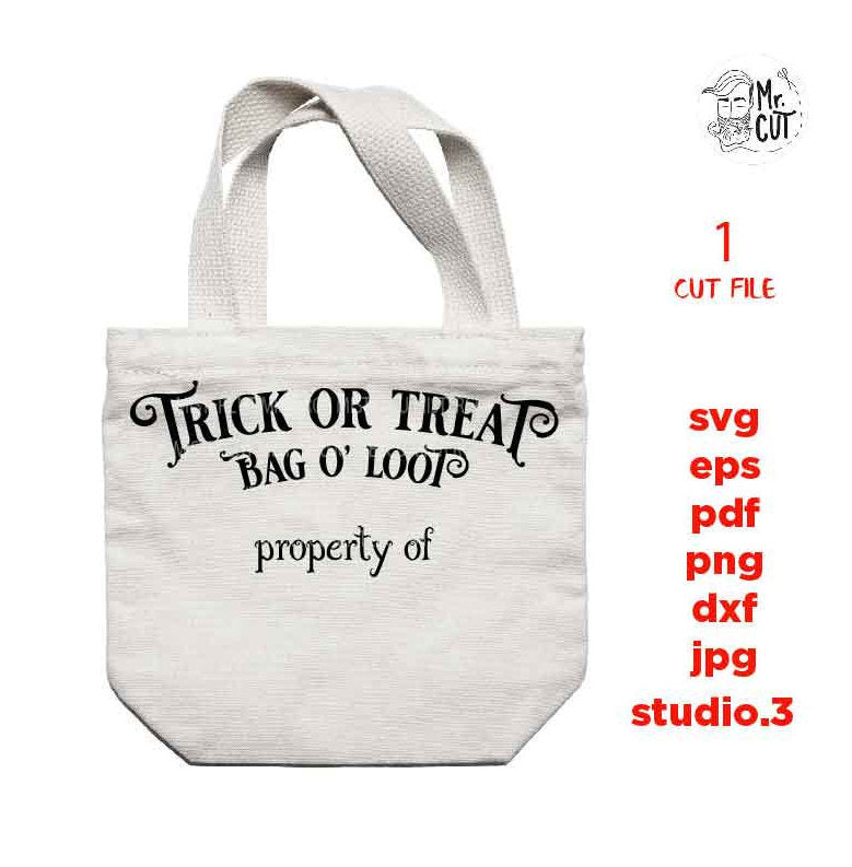 Halloween Bag SVG, Trick or Treat Bag SVG, Personalizable Halloween SVG, Trick-or-treat svg, halloween svg, DxF, EpS, cut file, jpg, png