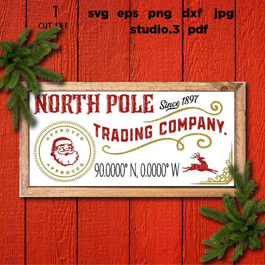 North Pole Trading Company Svg, Rustic Christmas, Home Decor and Farmhouse Wall DxF, EpS, cut file, jpg mirrored, png, christmas dxf, santa