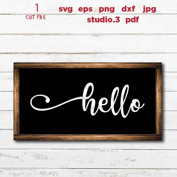 svg files, hello svg, welcome sign cut file,  dxf, jpg transfer, cut file, hello oversize svg, porch sign svg, sign svg, cricut, silhouette