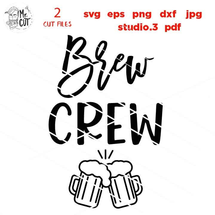 Brew Crew, Brews Before I Dos, Drinking Girls, Bachelorette Party SVG, PNG, Dxf, jpg mirrored,  Wedding svg, Bridal Party svG, matching