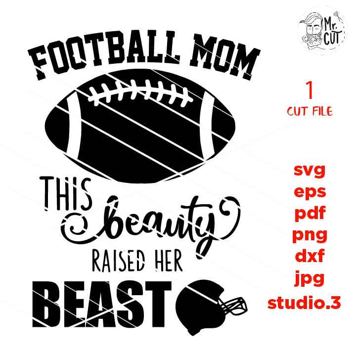 football mom cut file, football svg, sports SVG, PNG, Dxf, mirrored jpg, football mom, football tee shirt, football t shirt