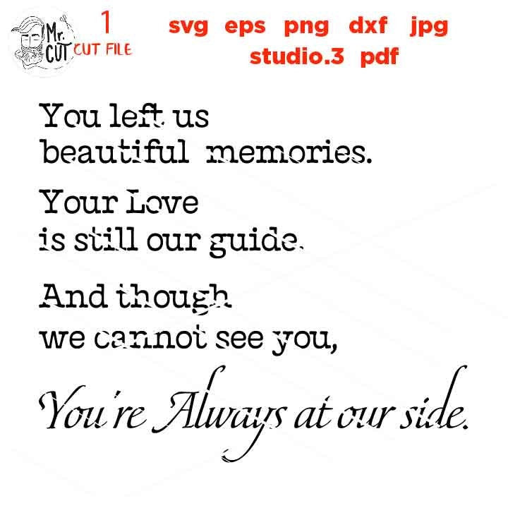 Beautiful memories Svg, Angel Quote svg, Sympathy svg, -Bereavement svg, Loss DxF, cut file, png, jpg transfer, miss one svg, Memorial SVG,