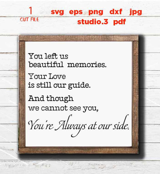 Beautiful memories Svg, Angel Quote svg, Sympathy svg, -Bereavement svg, Loss DxF, cut file, png, jpg transfer, miss one svg, Memorial SVG,