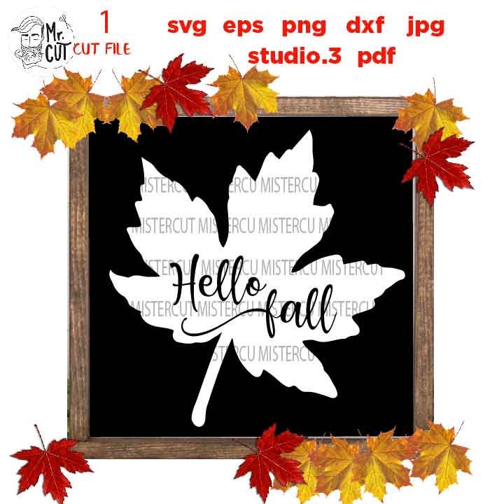 Hello Fall Svg, Fall SVG, Happy Fall Svg, Fall Leaf, Autumn svg, Thanksgiving svg, Farmhouse, png, jpg transfer, cut file