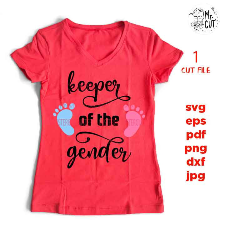 keeper of the gender SVG, DxF, EpS, cut file, jpg transfer, pdf,  Printable Digital, baby feet, boy, girl, gender reveal party