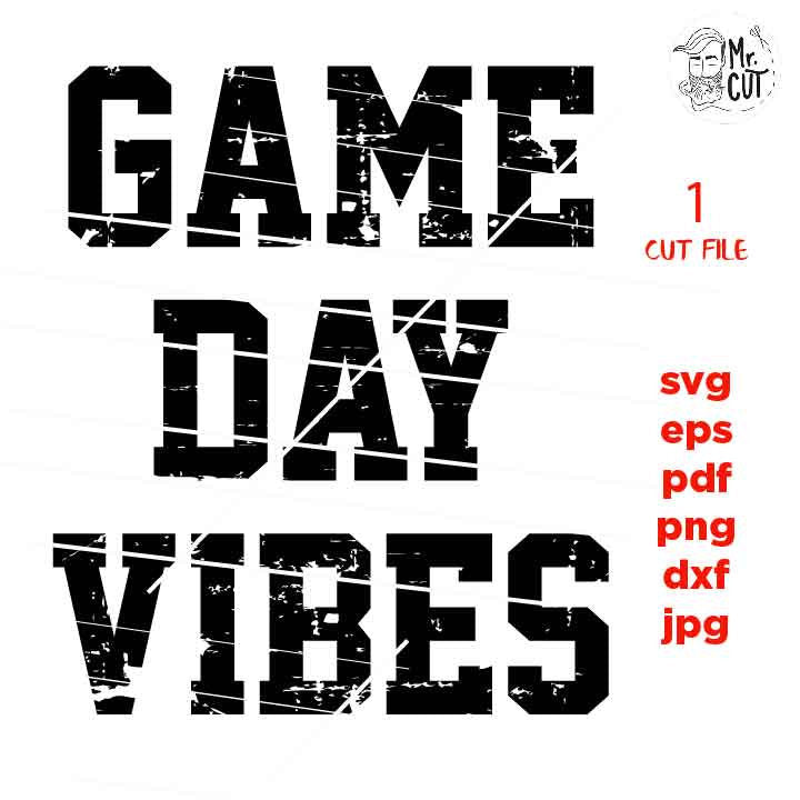 game day vibes svg , sports SVG, PNG, Dxf, eps, mirrored jpg, football svg, mom, football t shirt, mother t shirt