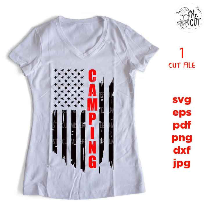 Camping USA, USA flag, Svg, Distressed Flag Svg, fourth of july, camping shirt, Cut Files, Design T-shirt, files for Cricut Silhouette