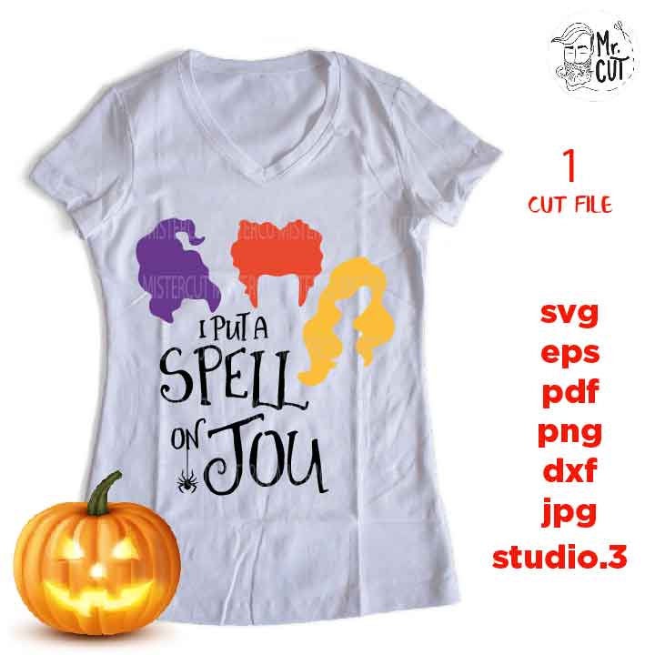 I put a spell on you, Halloween Vector, halloween svg, DxF, EpS, cut file, jpg, png, halloween t shirt svg, jpg mirrored