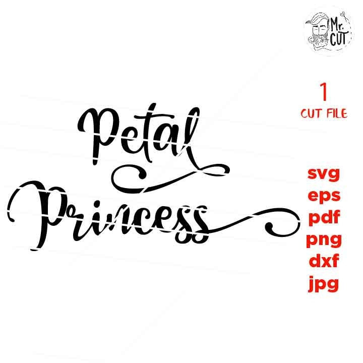 Petal Princess Svg Petal Patrol Svg Flower Girl SVG PNG Cut File Wedding svg Bride, png, jpg mirrored, eps, studio 3, love svg