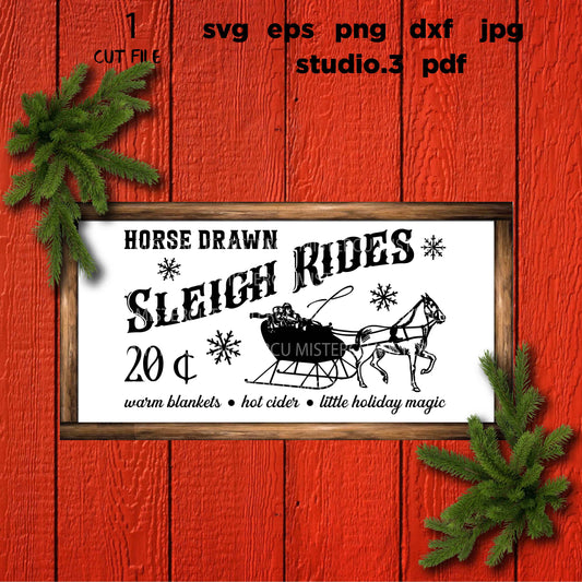 Horse Drawn Sleigh Rides Svg, Rustic Christmas, Home Decor and Farmhouse Wall DxF, EpS, cut file, jpg mirrored, png, christmas dxf, santa