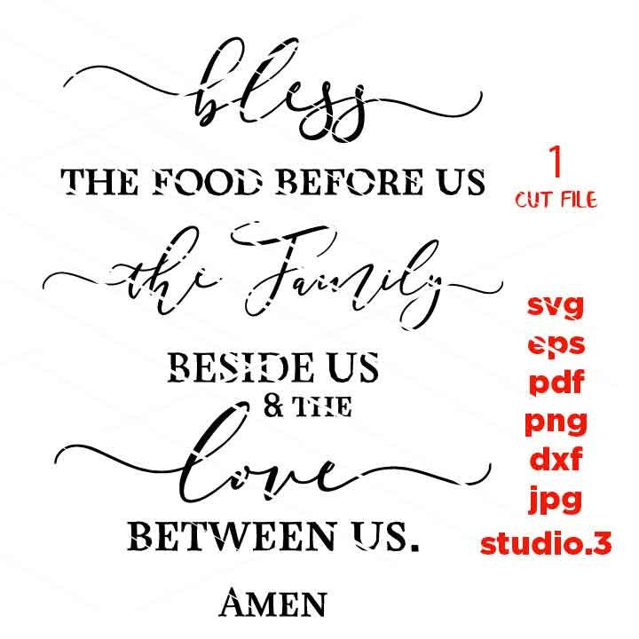 Bless the Food before us, Prayer SVG, Amen SVG, Religious, Christian, Religious Prayer, Sign svg, dxf files png, jpg transfer, cut file