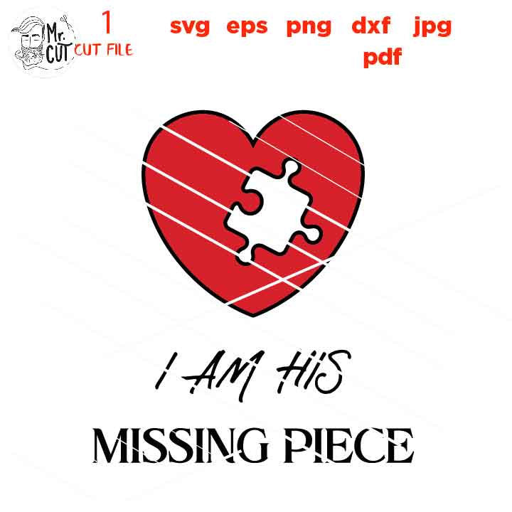 Matching Couples Wedding SVG, i am her missing place, his missing place, honeymoon, anniversary Shirt, Dxf, jpg reverse, Mr & Mrs svg