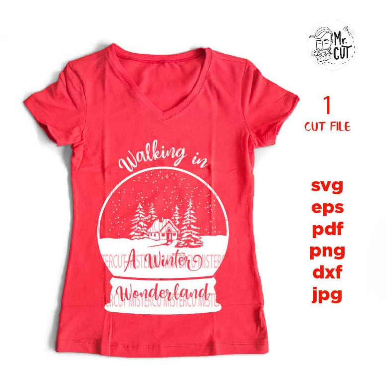 Christmas shirt Svg, walking in wonderland svg, Svg, DxF, EpS, cut file, jpg mirrored, png, holiday svg, christmas sign svg