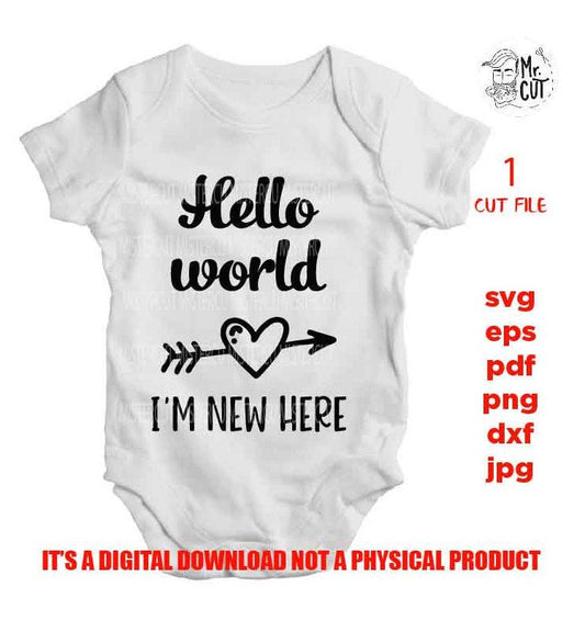 I'm new here SVG, DXF, jpg reverse, EpS, cut file, Baby shirt design, Newborn SVG, bodysuit vector design, baby shower, girl, boy