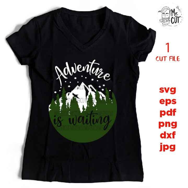 Adventure Is Waiting, Camping Adventure Badge svg, star svg, adventure decal SVG, PNG, Dxf, jpg, eps, Cut File, mountain svg, starring sky