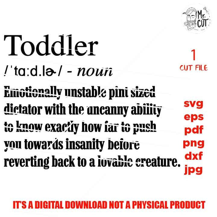 definition toddler cut file, dxf, jpg, kids svg, boy svg, girl svg, funny svg, tshirt svg, kids cutting file, kids printable, kids shirt svg