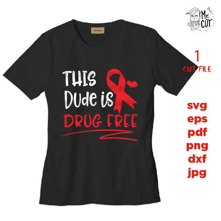 This boy Is Drug Free cut file, drug shirt design, boy Anti-Drug Saying, Kid Quote, Red Ribbon Design, dxf SVG, dxf, jpg, png