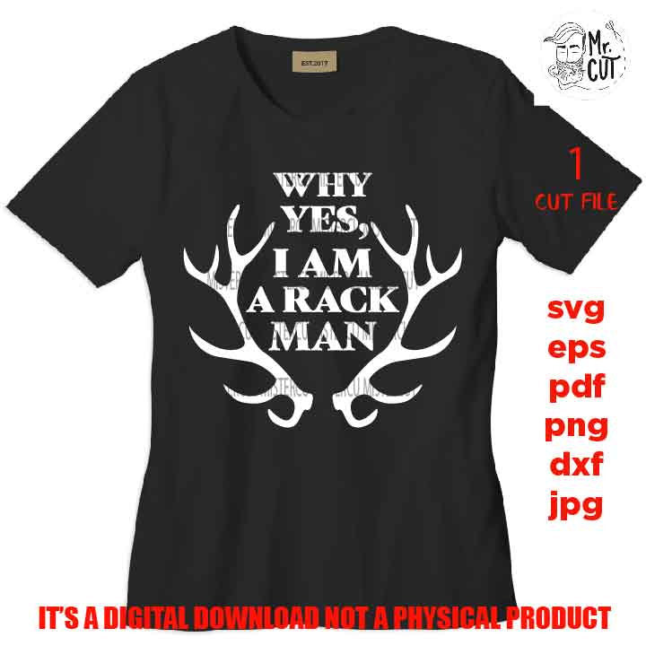 rack man svg, hunter Gift Idea, antler svg, buck svg, deer svg, funny svg, mens shirt svg, mirrored jpg, hunting Design, hunting, hunt shirt