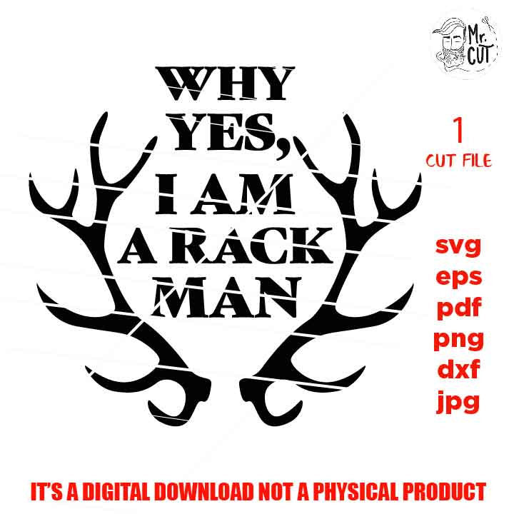 rack man svg, hunter Gift Idea, antler svg, buck svg, deer svg, funny svg, mens shirt svg, mirrored jpg, hunting Design, hunting, hunt shirt