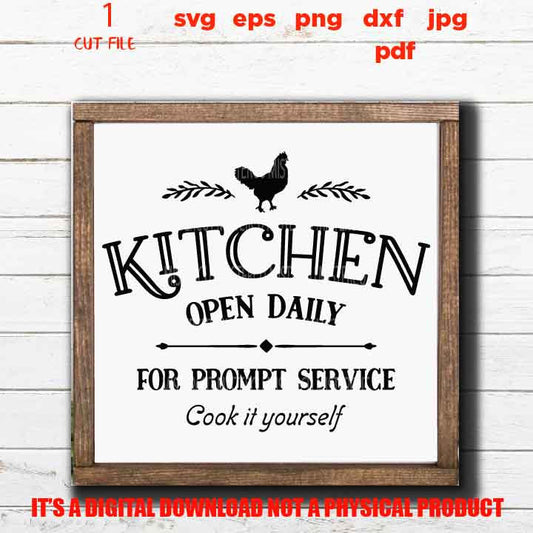 Kitchen Open Daily svg, Housewarming dxf, jpg mirrored, Kitchen, kitchen sign svg, pot holder design, png, pdf eps, vector design cut file