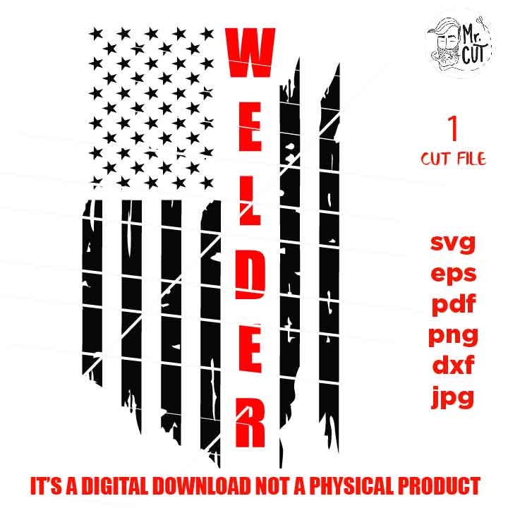 USA flag svg, welder svg, worker usa Flag, welder Distressed Flag, Distressed flag Svg, PNG, Dxf, usa flag, welder tee shirt