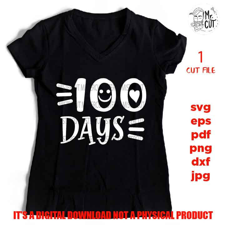 love 100 days School Svg Silhouette Studio, 100 Days of School, dxf, cut file, boy svg, jpg transfer, hundred days school, smile shirt