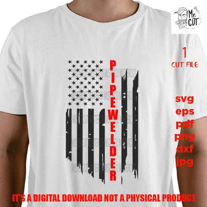 USA flag svg, pipewelder svg, worker usa Flag, welder Distressed Flag, Distressed flag Svg, PNG, Dxf, usa flag, welder tee shirt