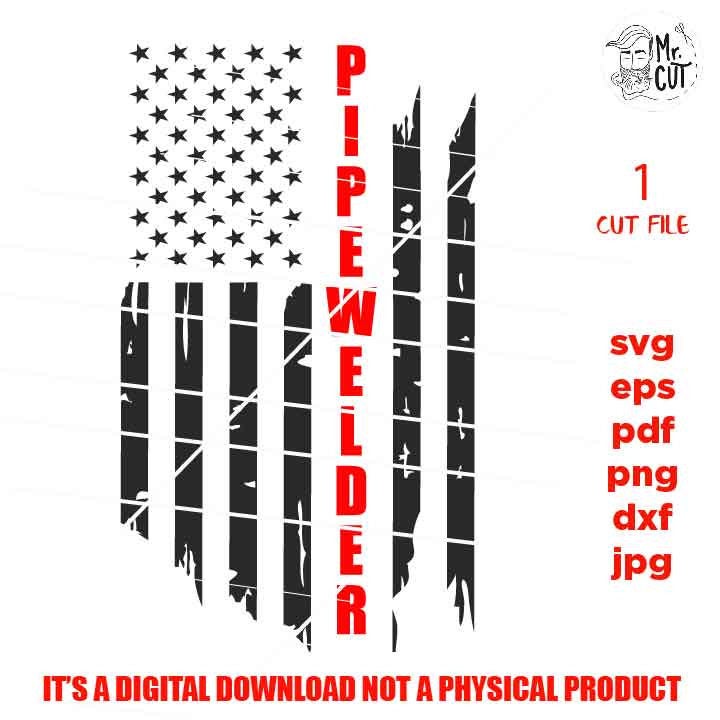 USA flag svg, pipewelder svg, worker usa Flag, welder Distressed Flag, Distressed flag Svg, PNG, Dxf, usa flag, welder tee shirt