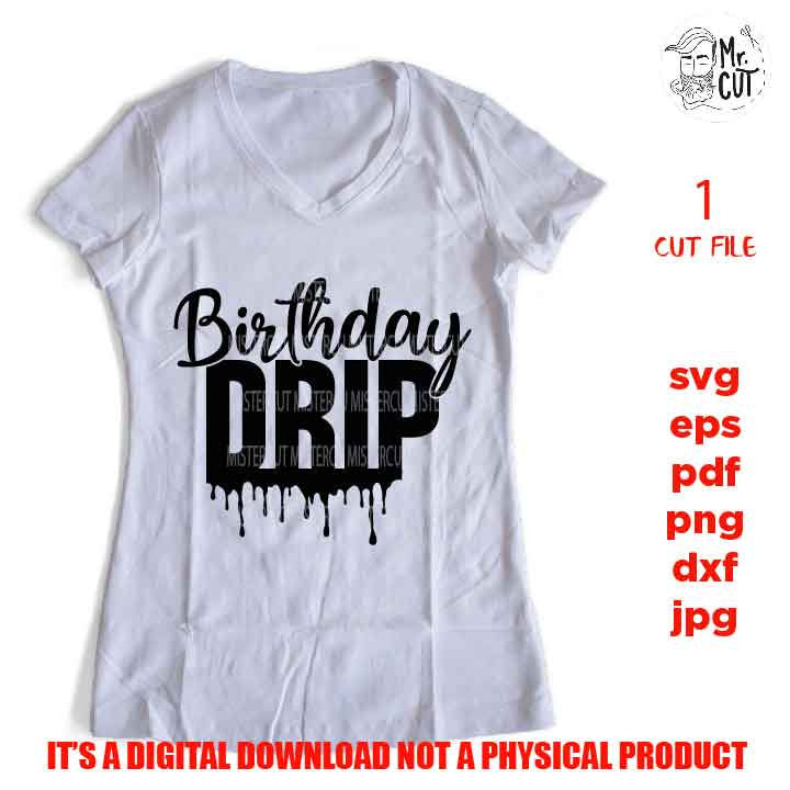 birthday drip svg, DxF, EpS, jpg reverse, birthday shirt black queen svg, cut files, Sexy Diva Glitter Design, melanin dripping svg