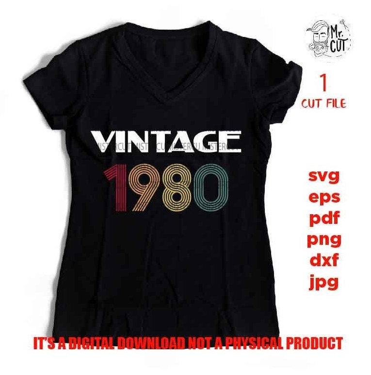 vintage 1980, Birthday shirt vector design SVG, png high resolution, DxF, EpS, cut file, Cricut & silhouette, Iron on transfer,