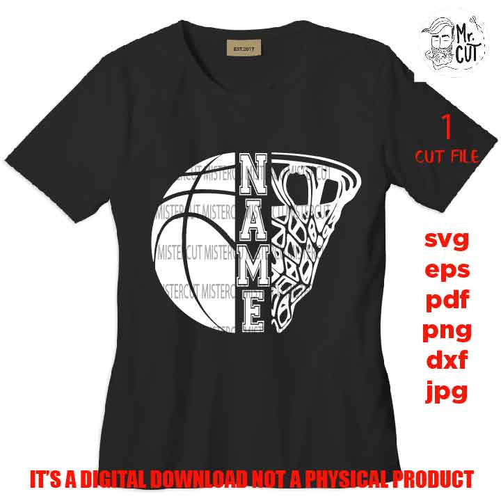 svg files, Your Name SVG, basketball Cut file, basketball shirt vector design, Dxf, eps, basketball Sister svg, basket Mom, png, jpg, pdf