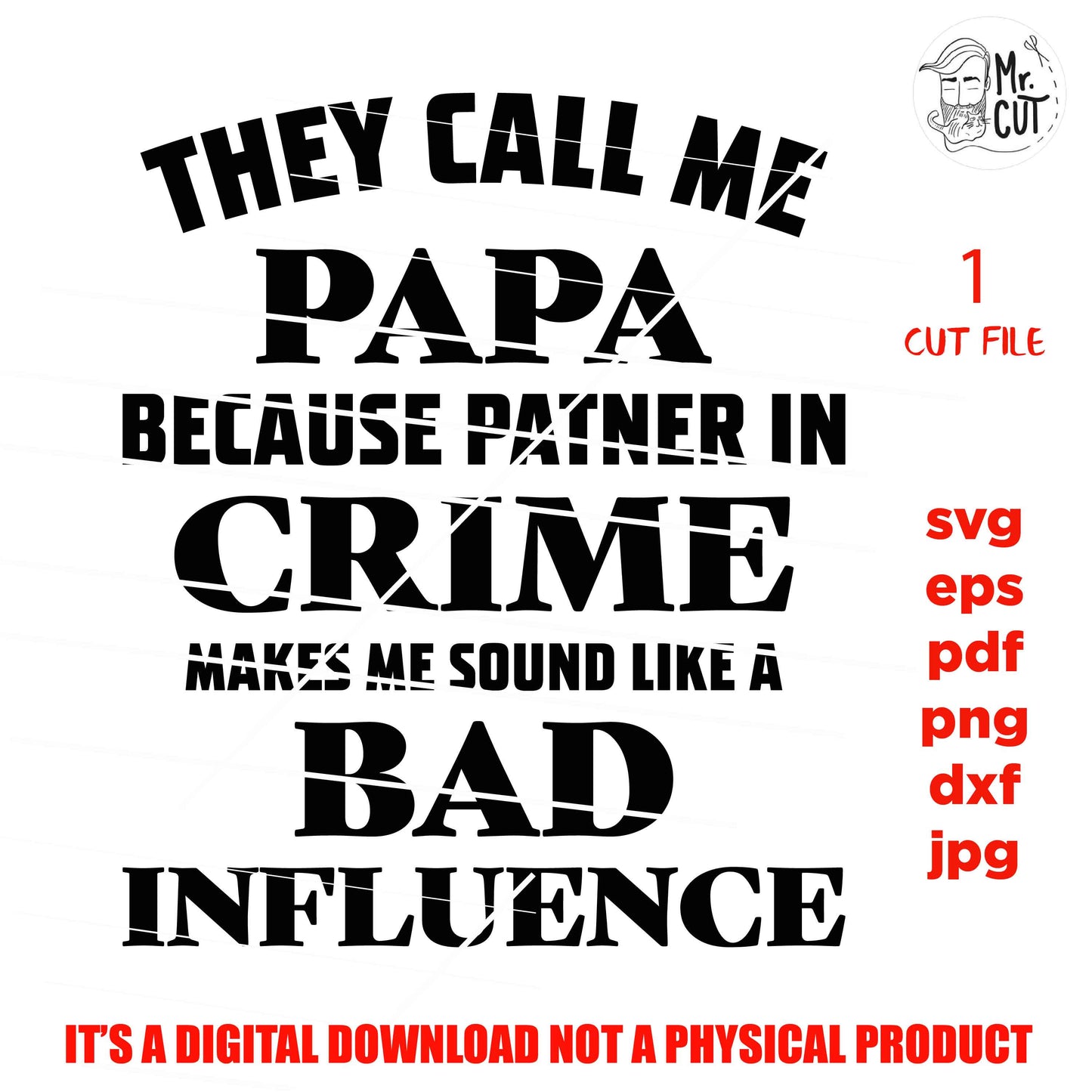 They Call me Papa svg, fist bump svg, best friends svg, father svg, dad svg, son svg, fathers day svg, svg, dxf, cut file, jpg mirrored