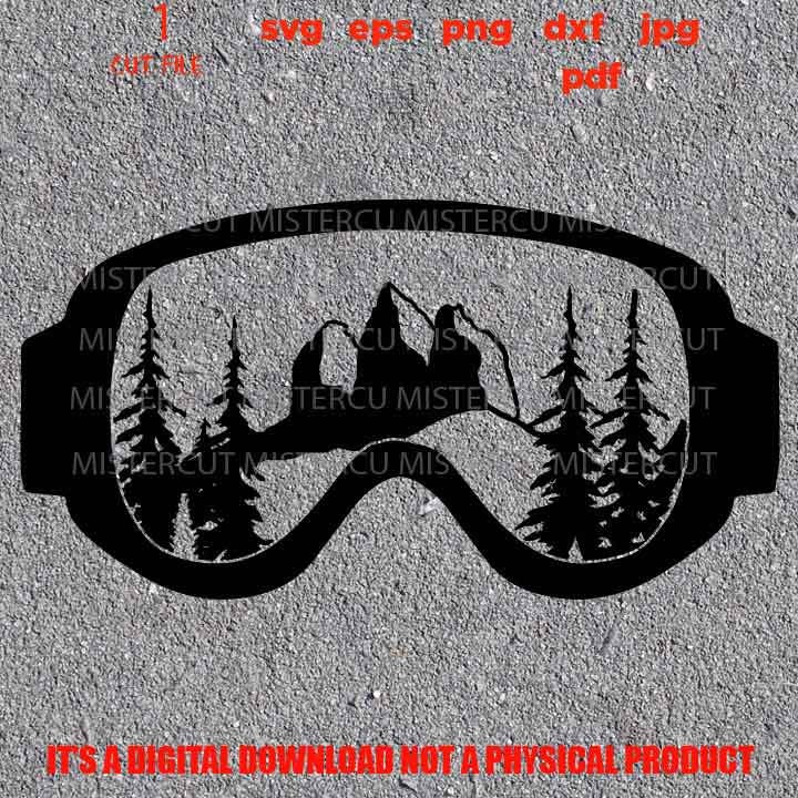 Mountain Snow Goggles, Snowboard, Adventure decal vector design, SVG, PNG, Dxf, jpg, eps, Cut File, mountain svg, outdoor sign, ski shirt