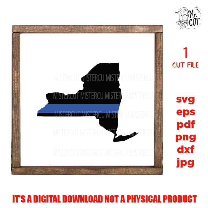 new york state thin blue line svg, new york state cut file, shirt vector design, sign svg, PNG, Dxf, police svg, pdf, back the blue