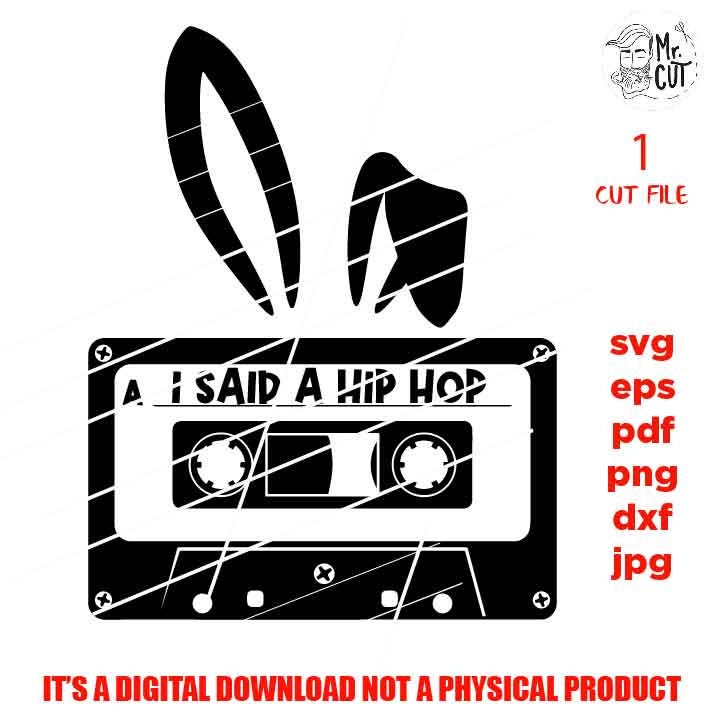 Hip Hop Easter bunny ears SVG, DXF, EpS, jpg reverse, Bunny svg, SVG Files, Rabbit svg, Shirt design svg, toddler shirt design, baby svg